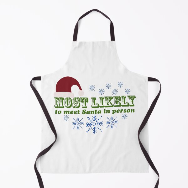 Item preview, Most likely to meet Santa in Person  designed and sold by Azrou shop.