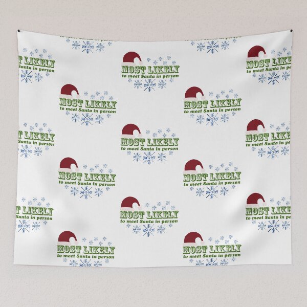 Item preview, Most likely to meet Santa in Person  designed and sold by Azrou shop.