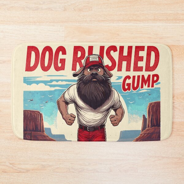Item preview, Dog Rushed Gump designed and sold by RafaelLima7.
