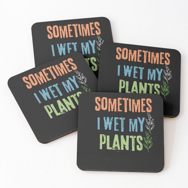 Item preview,  Sometimes I Wet My Plants - Funny Gardening T-Shirt designed and sold by scofield97.