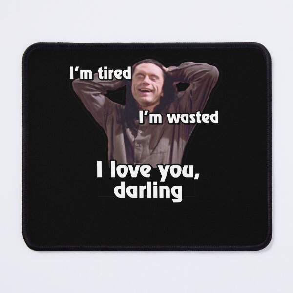 Item preview, Johnny is tired, wasted and full of love designed and sold by lettersorenyu.