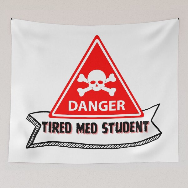 Item preview, Danger Tired Med Student, gift for Med students designed and sold by ImaginePrinting.