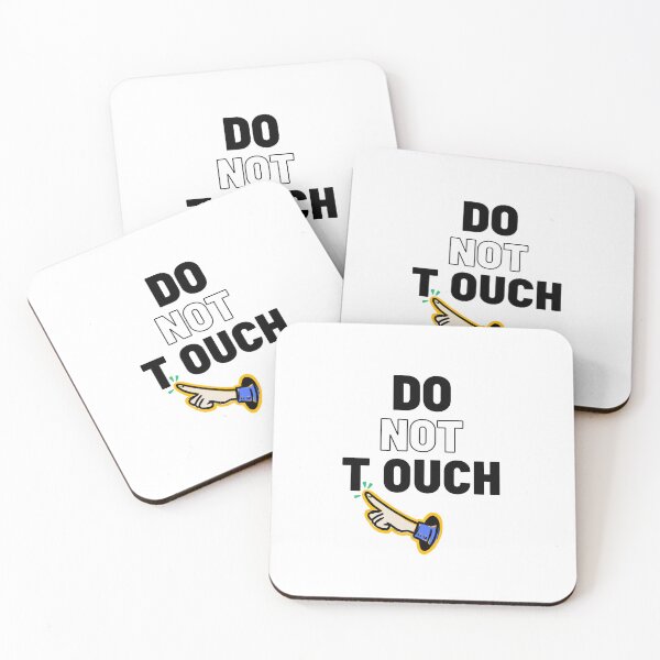 Item preview, Do Not Touch designed and sold by hiya-jais.