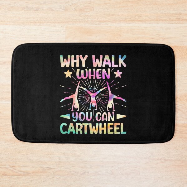 Item preview, Why Walk When You Can Cartwheel Tumbling Gymnastics Tie Dye designed and sold by Artisticlions-A.