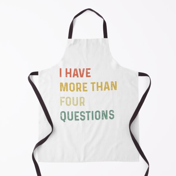 Item preview, I Have More Than Four Questions Funny designed and sold by Sofia Stor ⭐⭐⭐⭐⭐.