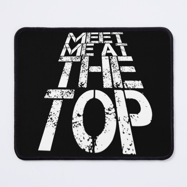 Item preview, MEET ME AT THE TOP designed and sold by 3nityoneart.