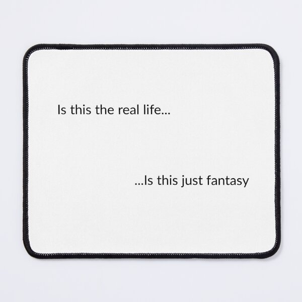 Item preview, Is this the real life... designed and sold by ClanRaeDesign.