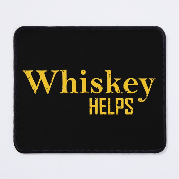 Item preview, Whiskey Helps Funny drinking quote lover whisky drinker sayings jokes slogan designed and sold by Alexaltay.