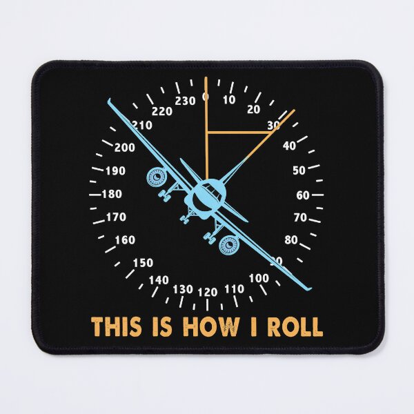 Item preview,  This Is How I Roll, Funny Pilots Sayings.  designed and sold by momoworlddesign.