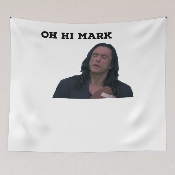 Item preview, Oh hi Mark Wiseau designed and sold by lettersorenyu.