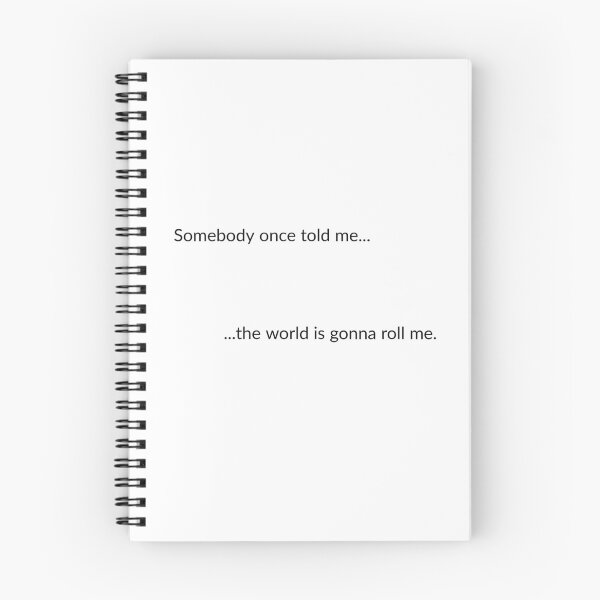 Item preview, Somebody once told me... designed and sold by ClanRaeDesign.