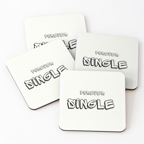 Item preview, Forever Single Cute Design for single person designed and sold by WeBestdesign.