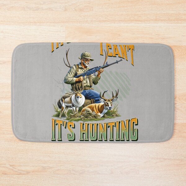 Item preview, I Can't, it's Hunting Season - Deer, Elk, etc Outdoor Wear designed and sold by SilverWingInc.