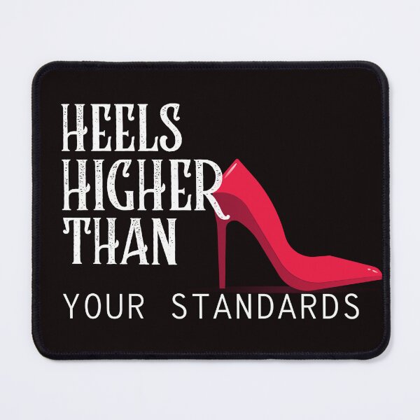 Item preview, Heels higher than your standards shirt, boss girl statement phone case designed and sold by Lichtisign.