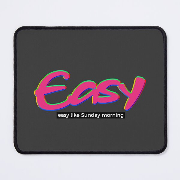 Item preview, Easy  designed and sold by Bob4rt.