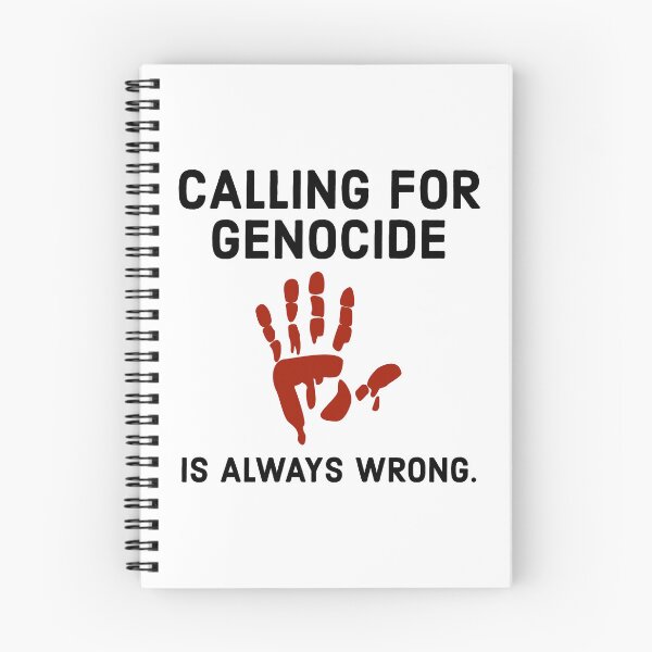 Item preview, Calling for genocide is always wrong.  designed and sold by Rachel the Artist .