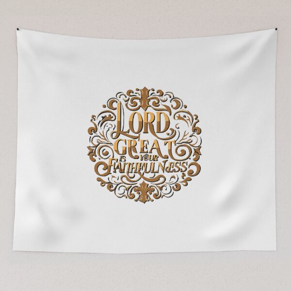 Item preview, Lord Great is Your Faithfulness 4 designed and sold by HahaHandlesHub.