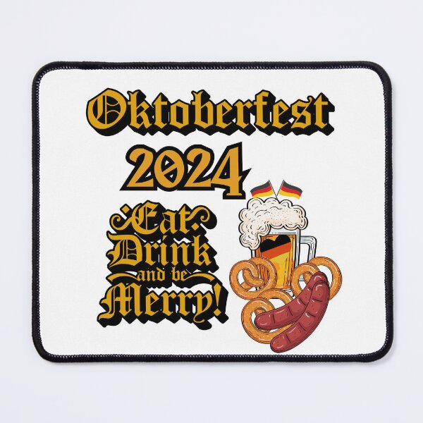 Item preview, 2024 Oktoberfest Eat Drink and be Merry designed and sold by WillowandTees.