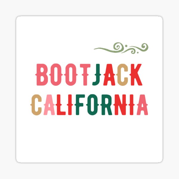 Bootjack California Christmas town travel letter type art Sticker