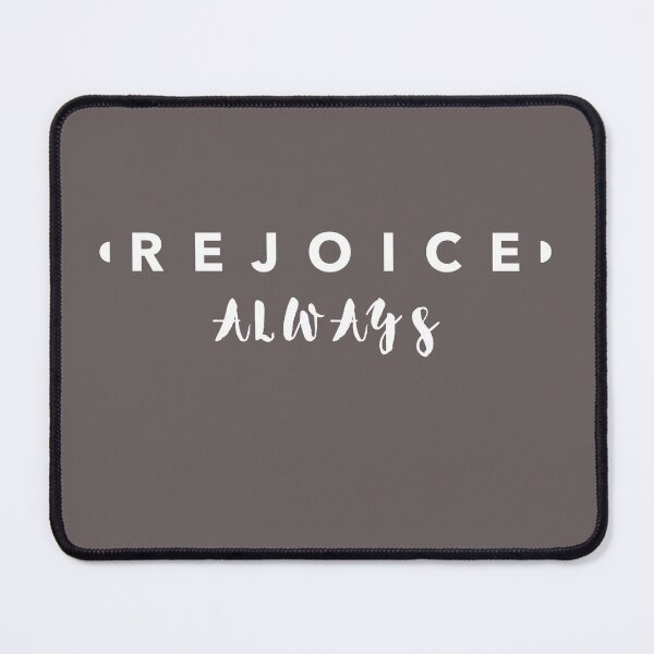 Item preview, Rejoice Always designed and sold by squeakyshoe.