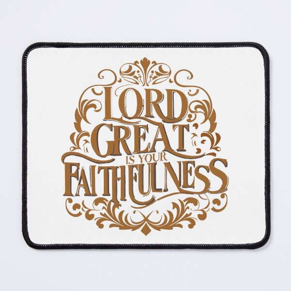 Item preview, Lord Great is Your Faithfulness 2 designed and sold by HahaHandlesHub.