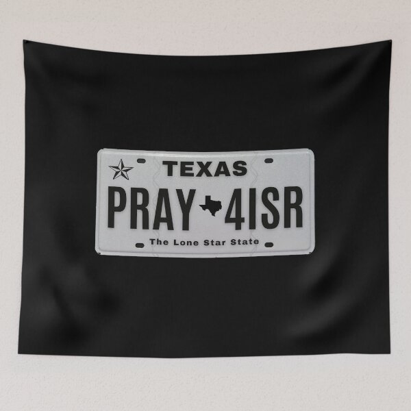 Item preview, Pray for Israel Texas Vanity Plate designed and sold by GFamilyC.