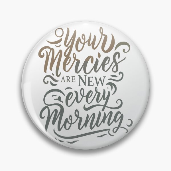 Item preview, Your Mercies are New Every Morning 2 designed and sold by HahaHandlesHub.