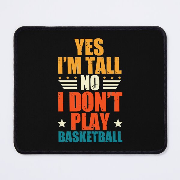 Item preview, tall men's quotes: Funny tall men humor designed and sold by The Knick Knack Nook.