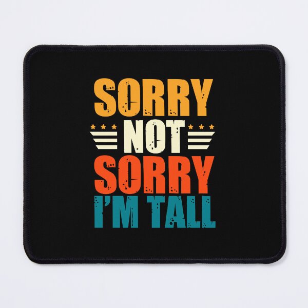 Item preview, Tall men's humor: Funny tall men quotes designed and sold by The Knick Knack Nook.