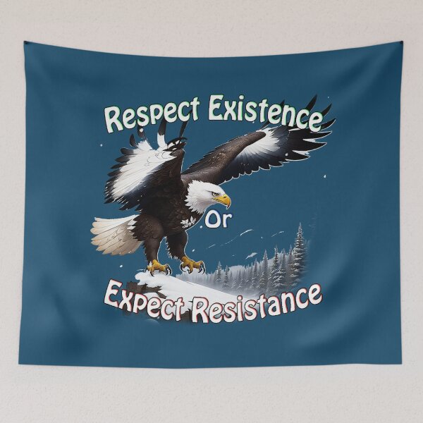 Item preview, Soaring Sentinel: Respect Existence or Expect Resistance designed and sold by leyfinder.