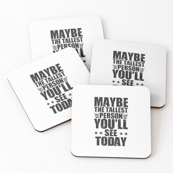 Item preview, Funny quotes for tall men: Tall men's humor designed and sold by The  Knick Knack Nook.