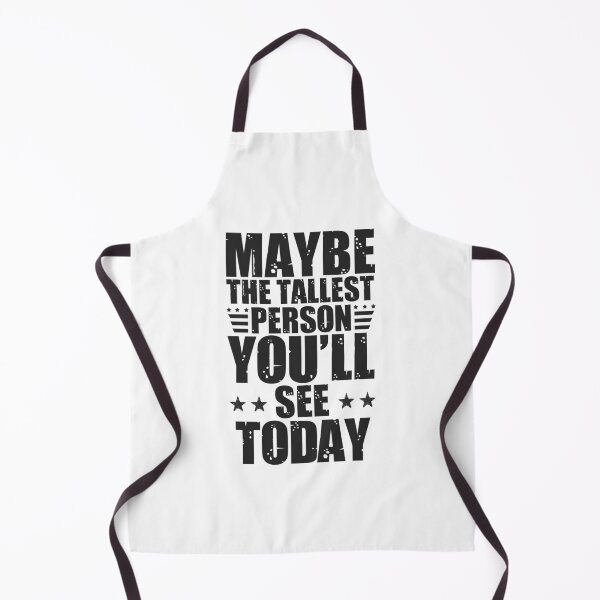 Item preview, Funny quotes for tall men: Tall men's humor designed and sold by The Knick Knack Nook.