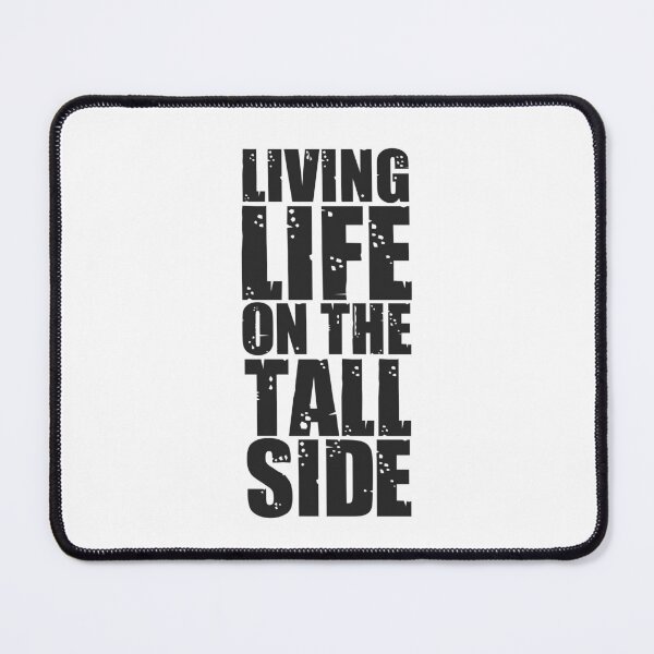 Item preview, Funny quotes for tall men: Tall men's humor designed and sold by The Knick Knack Nook.