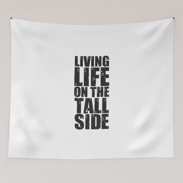 Item preview, Funny quotes for tall men: Tall men's humor designed and sold by The  Knick Knack Nook.