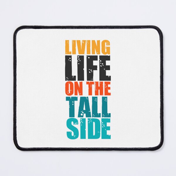 Item preview, Tall men's humor: Funny tall men quotes designed and sold by The  Knick Knack Nook.
