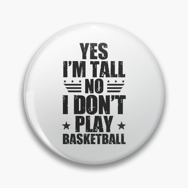 Item preview, Funny quotes for tall men: Tall men's humor designed and sold by The  Knick Knack Nook.
