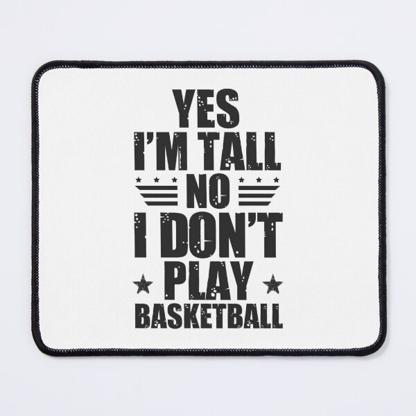 Item preview, Funny quotes for tall men: Tall men's humor designed and sold by The  Knick Knack Nook.