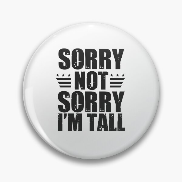 Item preview, tall men's quotes: Funny tall men humor designed and sold by The  Knick Knack Nook.