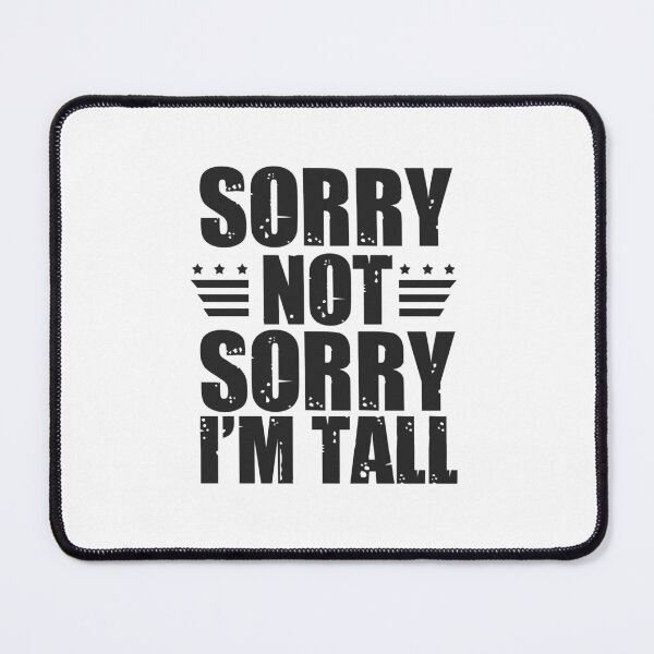 Item preview, tall men's quotes: Funny tall men humor designed and sold by The  Knick Knack Nook.