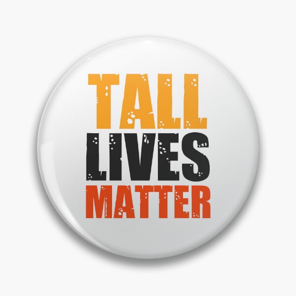 Item preview, Tall men's humor: Funny tall men quotes designed and sold by The  Knick Knack Nook.