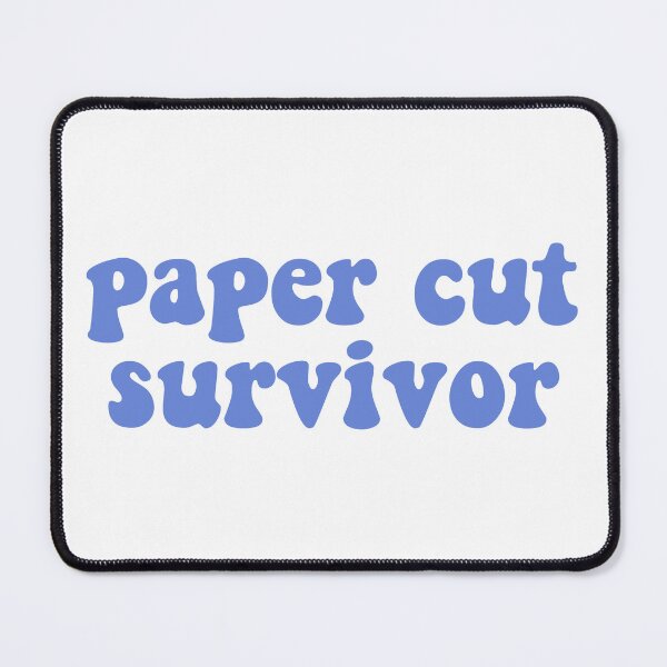 Item preview, paper cut survivor designed and sold by designsbysamantha.