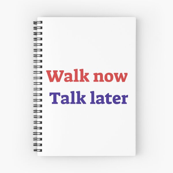 Item preview, Walk Now, Talk Later designed and sold by OptimaShirts.