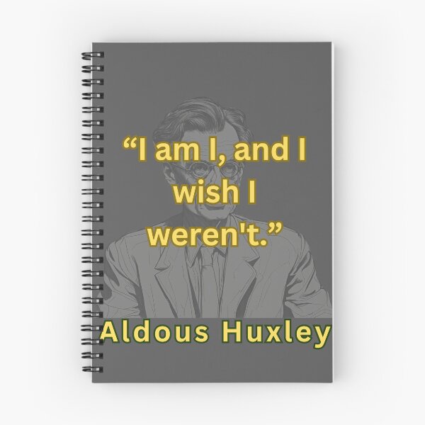 Item preview, I am I, and I wish I weren't - Aldous Huxley designed and sold by SaculusMadness.