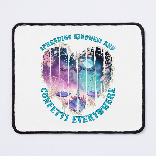 Item preview, Spreading Kindness And Confetti Everywhere. libra birthday designed and sold by ZodiacWonders.