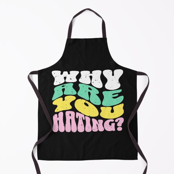 Item preview, Why Are You Hating designed and sold by Kai Wen Designs.