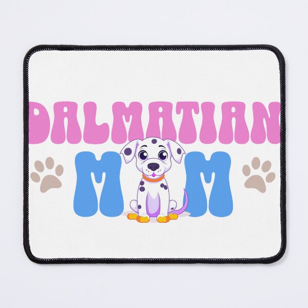Item preview, Dalmation Mom - Cute Dog designed and sold by BlueCoastPOD.