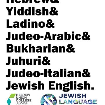 Artwork thumbnail, Hebrew& Yiddish& Ladino& Jewish English& Other Jewish Languages, black letters, with logo by Jewish Language Project