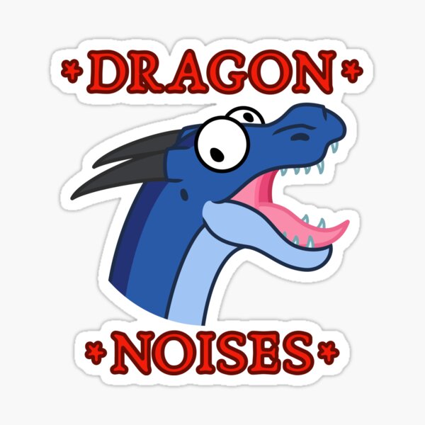 Dragon Noises Sticker
