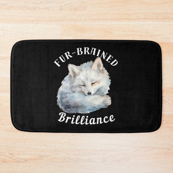 Item preview, Fur-Brained Brilliance. fox quote designed and sold by FoxVibes.