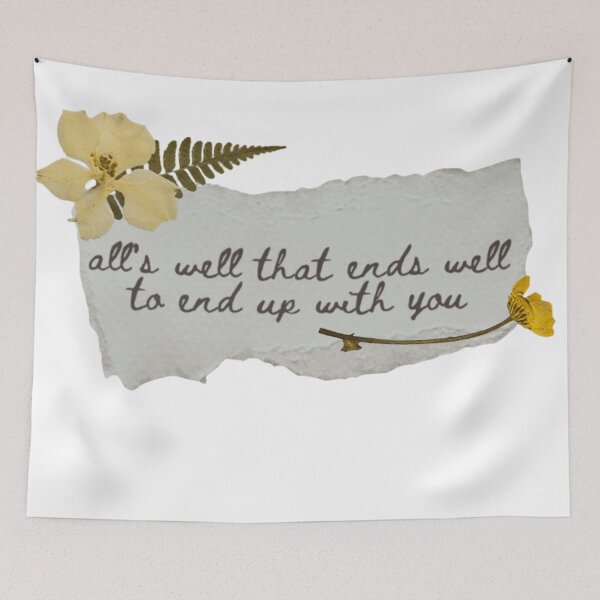 Item preview, All's well that ends well to end up with you - Taylor Swift designed and sold by erkabees.